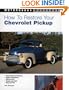 How to Restore Your Chevrolet Pickup (Motorbooks Workshop)