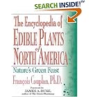 The Encyclopedia of Edible Plants of North America by Francois Couplan and James Duke
