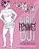 The Big Feminist BUT