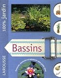 Bassins : Le guide indispensable pour concevoir, construire et entretenir bassins, jardins d\'eau et fontaines