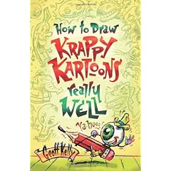 How to Draw Krappy Kartoons Really Well