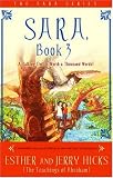 Sara, Book 3: A Talking Owl Is Worth a Thousand Words!