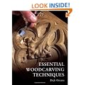 Essential Woodcarving Techniques