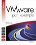 VMware par l'exemple