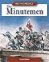 The Minutemen (We the People (Compass Point Books Hardcover))