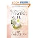The Power of a Praying� Wife Deluxe Edition