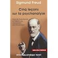 Cinq le�ons sur la psychanalyse : Suivi de Contribution � l'histoire du mouvement psychanalytique