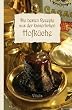 Die besten Rezepte aus der kaiserlichen Hofk�che: Von Tafelspitz bis Kaiserschmarren