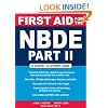 First Aid for the NBDE Part II (First Aid Series) (Pt. 2)