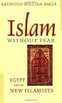 Islam without Fear: Egypt and the New...
