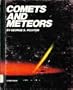 Comets and Meteors (First Book)