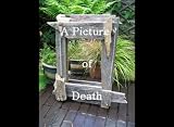 A Picture Of Death