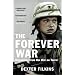 The Forever War: Dispatches from the War on Terror