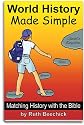 World History Made Simple: Matching History with the Bible