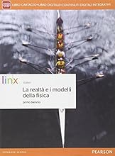 Realt&agrave; e i modelli della fisica. Con e-book. Con espansione online. Per le Scuole superiori