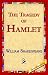 Search : THE TRAGEDY OF HAMLET, PRINCE OF DENMARK