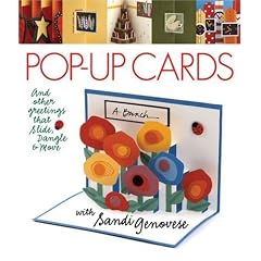Pop-Up Cards: And Other Greetings That Slide, Dangle & Move
