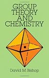 Group Theory and Chemistry (Dover Books on Chemistry)