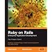 Ruby on Rails Enterprise Application Development: Plan, Program, Extend