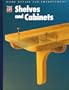 Shelves and Cabinets (Home Repair and Improvement, Updated Series)
