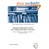 Mangelern�hrung bei alten und pflegebed�rftigen Menschen: Ursachen und Pr�vention aus pflegerischer Perspektive