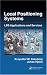 Local Positioning Systems: LBS Applications and Services