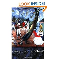 Avengers of the New World: The Story of the Haitian Revolution