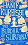 The Buddha of Suburbia