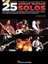 25 Great Guitar Solos: Transcriptions, Lessons, Bios, Photos + CD