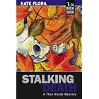 Stalking Death by  Kate Flora