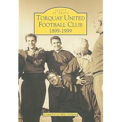 Torquay United Football Club (Archive Photographs: Images of England)