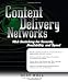Content Delivery Networks: Web Switching for Security, Availability, and Speed