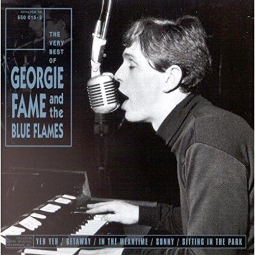 georgie fame - Get Away With: The Very Best of George Fame and the Blue Flames - Zortam Music