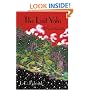 The Last Yahi: A Novel About Ishi