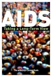 AIDS: Taking a Long-Term View (FT Press Science)