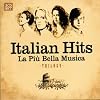 Italian Hits: La Piu Bella Musica