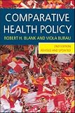 Comparative Health Policy, Second Edition