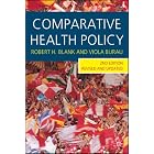 Click here to buy Comparative Health Policy, Second Edition by Robert H. Blank and Viola Burau.