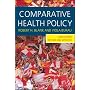 Comparative Health Policy, Second Edition