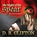 The Night of the Spear (The Last Watcher #2)