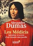 Les M�dicis. Splendeur et secrets d'u...