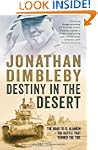 Destiny in the Desert: The road to El...