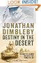 Destiny in the Desert: The road to El Alamein - the Battle that Turned the Tide