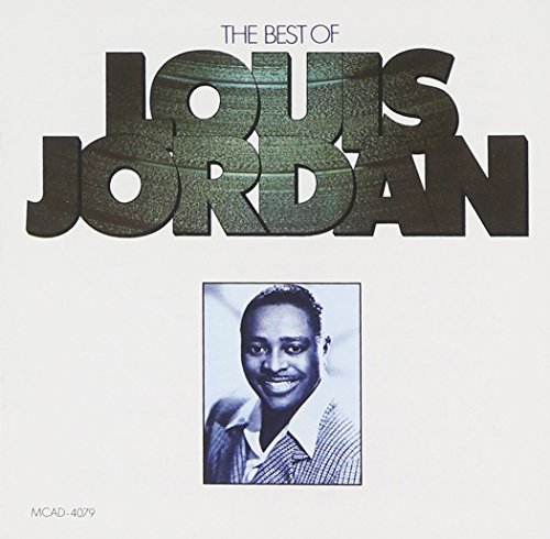 Louis Jordan - The Anthology - Zortam Music