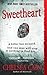 Sweetheart: A Thriller (Archie Sheridan & Gretchen Lowell)