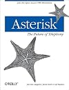 Asterisk: The Future of Telephony