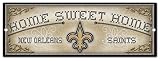New Orleans Saints Home Sweet Home Country D&Atilde;&copy;cor Wood Sign