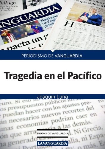 Tragedia en el Pacífico (Spanish Edition)