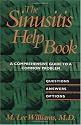 The Sinusitis Help Book: A Comprehensive Guide to a Common Problem: Questions, Answers, Options