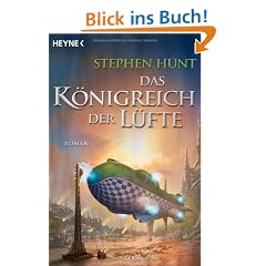 Das K�nigreich der L�fte: Roman